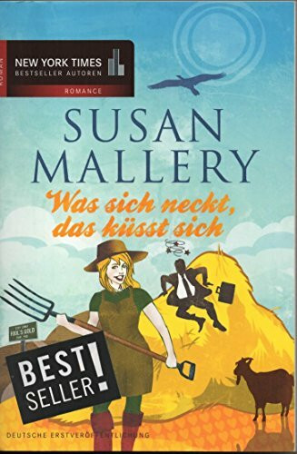 Was sich neckt, das küsst sich: Roman. Deutsche Erstausgabe (Fool’s Gold)