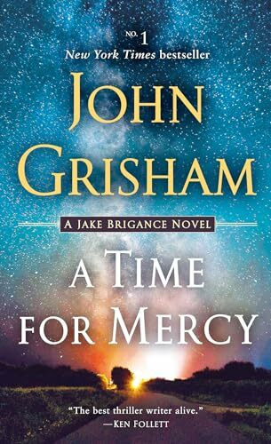 A Time for Mercy (Jake Brigance, Band 3)