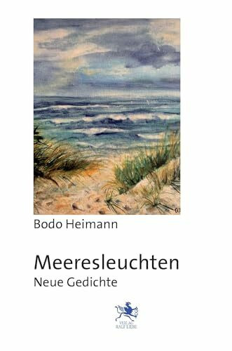 Meeresleuchten: Gedichte