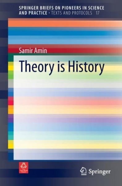 Theory is History