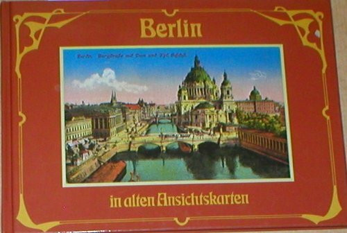 Berlin in alten Ansichtskarten. Sonderausgabe