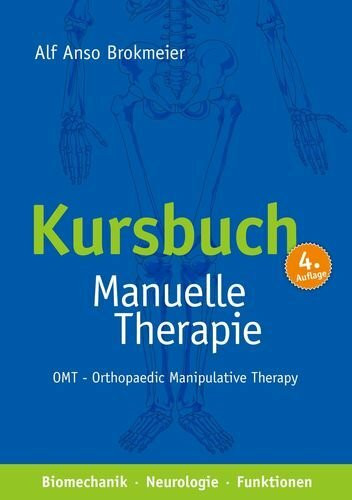 Kursbuch Manuelle Therapie: OMT - Orthopaedic Manipulative Therapy