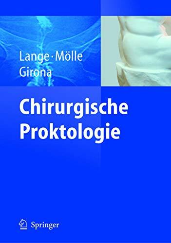 Chirurgische Proktologie Chirurgische Proktologie