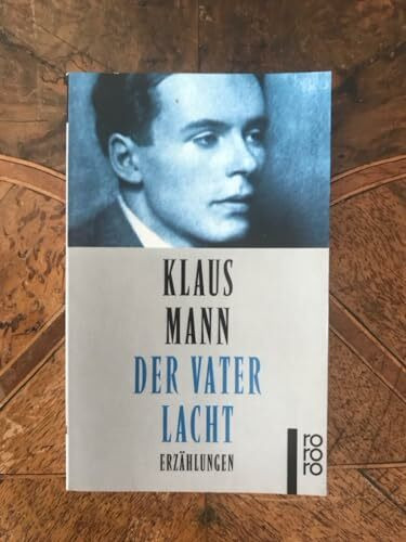 Der Vater lacht. Erzählungen (rororo, 22074)