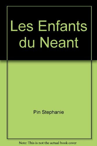 Les enfants du néant - [nouvelles]