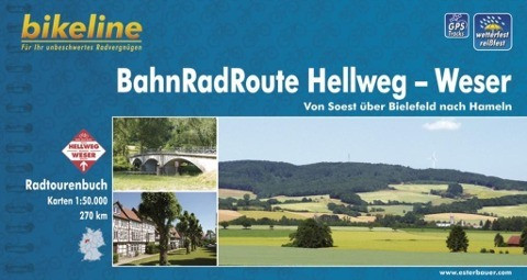 Bikeline BahnRadRoute Hellweg-Weser 1 : 50 000
