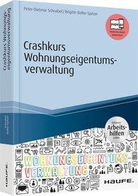 Crashkurs Wohnungseigentumsverwaltung - inkl. Arbeitshilfen online