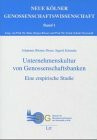 Unternehmenskultur von Genossenschaftsbanken. Eine empirische Studie