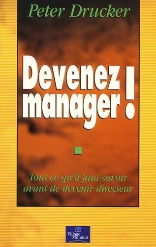 DEVENEZ MANAGER !