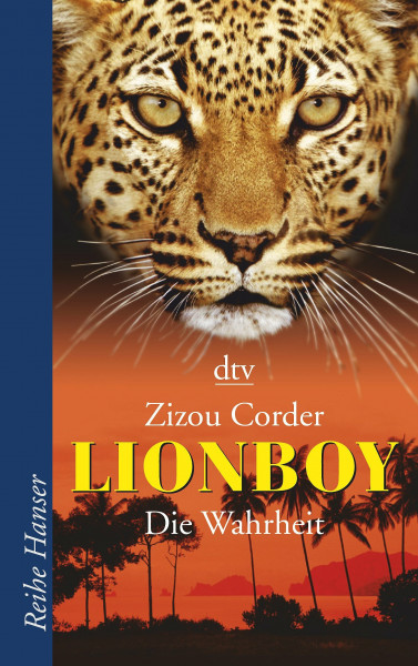 Lionboy Die Wahrheit (Reihe Hanser)