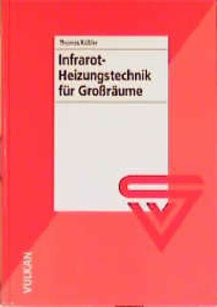 Infrarotstrahlungsheizung