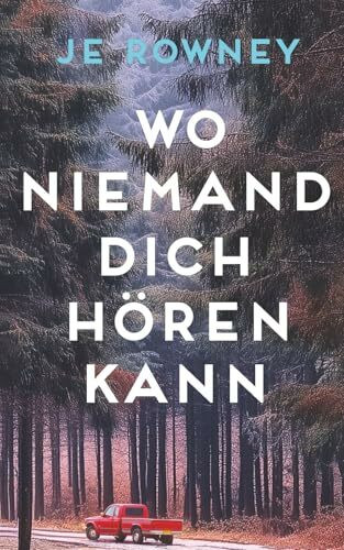 Wo Niemand Dich Hören Kann