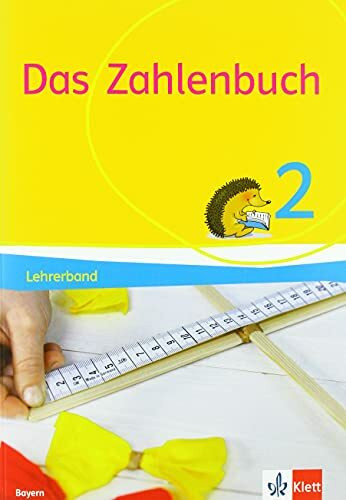 Das Zahlenbuch 2. Lehrerband Klasse 2. Ausgabe Bayern