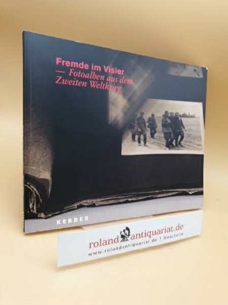 Petra Bopp: Fremde im Visier (Broschüre)