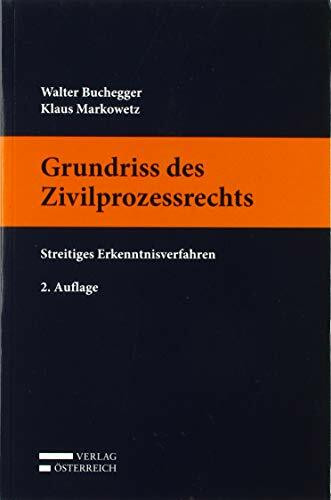 Grundriss des Zivilprozessrechts