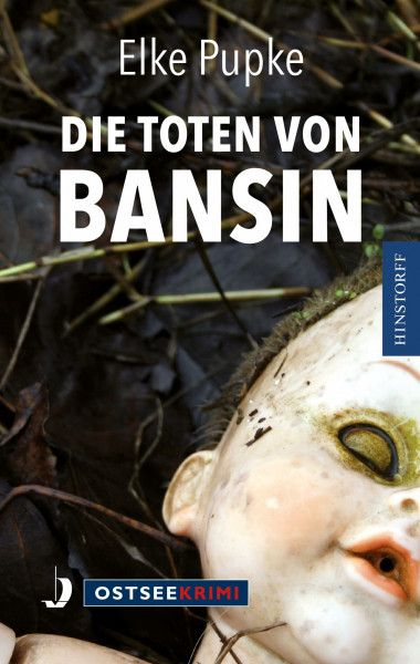 Die Toten von Bansin (OstseeKrimi): Ostseekrimi (von Usedom)
