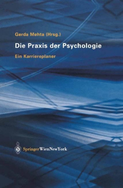 Die Praxis der Psychologie