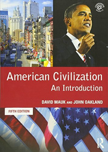 Routledge American Civilization, An Introduction