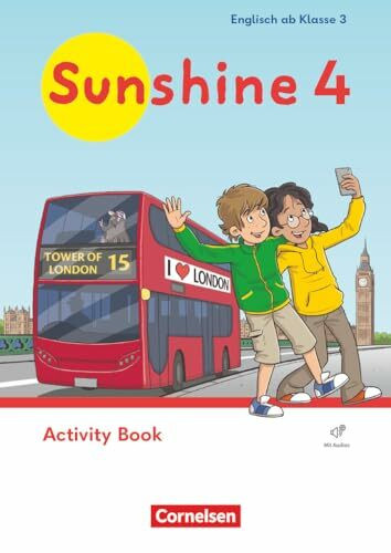 Sunshine - Englisch ab Klasse 3 - Ausgabe 2023 - 4. Schuljahr: Activity Book - Mit Audios (Webcode)