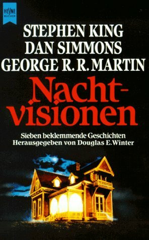 Nachtvisionen. Sieben beklemmende Geschichten.
