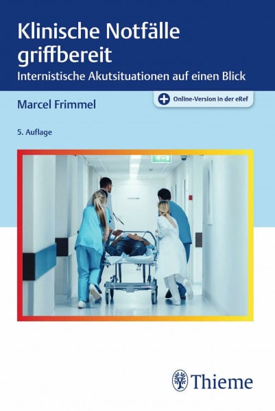 Klinische Notfälle griffbereit: Internistische Akutsituationen auf einen Blick