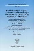 Dezentralisierung im Vergleich - Kommunale Selbstverwaltung in Deutschland und Südostasien am Beginn