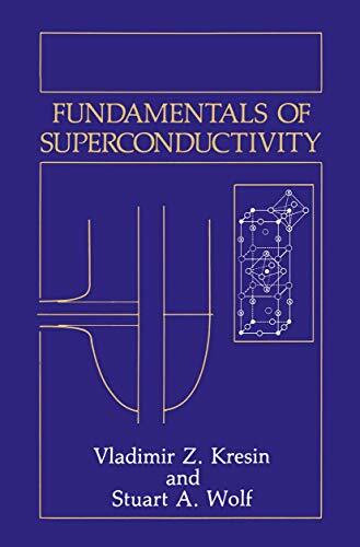 Fundamentals of Superconductivity (Topics in Language and Linguistics)