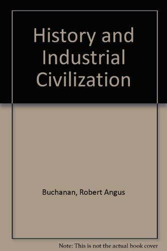 History and Industrial Civilization