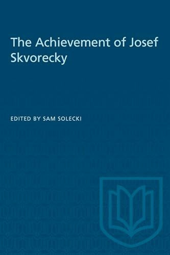 The Achievement of Josef Skvorecky (Heritage)