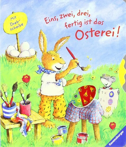 Eins, zwei, drei, fertig ist das Osterei!