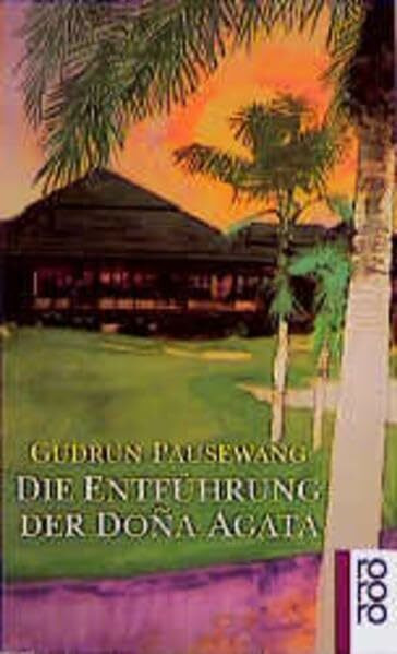 Die Entführung der Doña Agata