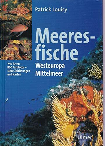 Meeresfische: Westeuropa und Mittelmeer