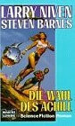 Die Wahl des Achill (Science Fiction. Bastei Lübbe Taschenbücher)