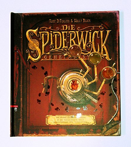 Die Spiderwick Geheimnisse: Die große Entdeckungsreise in die verzauberte Welt dokumentiert von Thimbletack