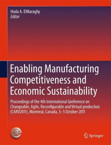 Enabling Manufacturing Competitiveness and Economic Sustainability