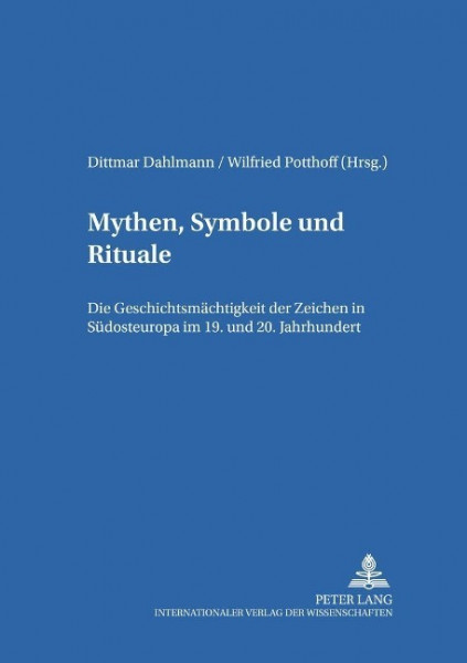 Mythen, Symbole und Rituale