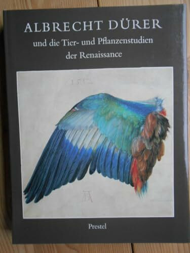 Albrecht Dürer und die Tier- und Pflanzenstudien der Renaissance