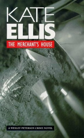 The Merchant's House: A gripping, detective thriller with a heart-stopping twist (Wesley Peterson)