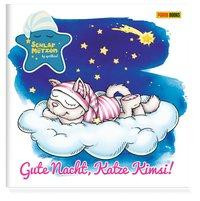 Die Schlafmützen: Gute Nacht, Katze Kimsi!