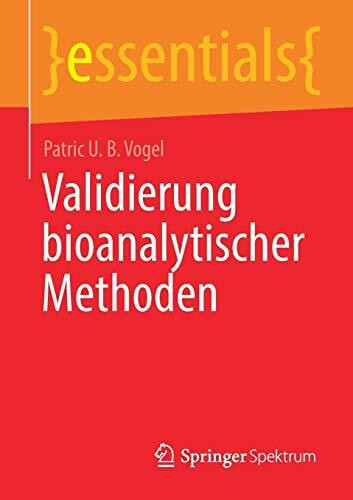 Validierung bioanalytischer Methoden