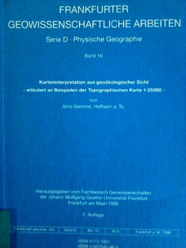 Karteninterpretation aus geoökologischer Sicht: Erläutert zu Beispielen der Topographischen Karte 1:250000