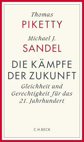 Die Kämpfe der Zukunft: Gleichheit und Gerechtigkeit im 21. Jahrhundert