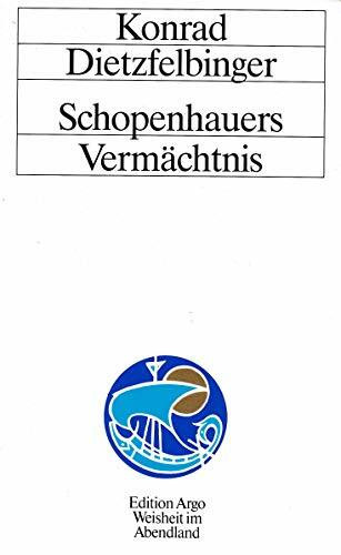 Schopenhauers Vermächtnis