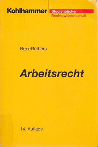 Arbeitsrecht (Studienbücher Rechtswissenschaft)