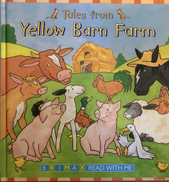 Tales from Yellow Barn Farm (Read with Me S.)