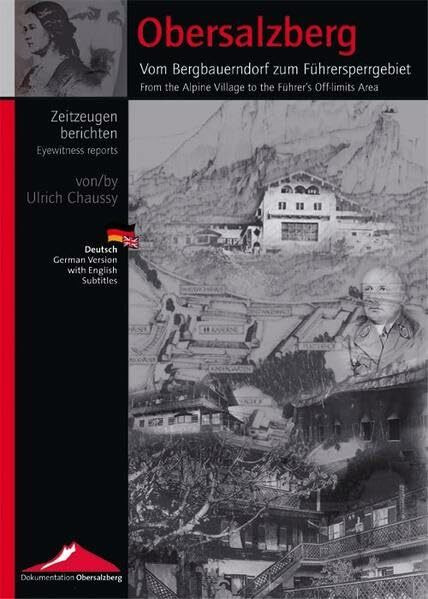 Die tödliche Utopie: Bilder. Texte. Dokumente. Daten zum Dritten Reich (Veröffentlichungen des Instituts für Zeitgeschichte zur Dokumentation Obersalzberg)