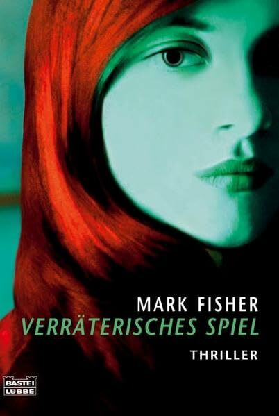 Verräterisches Spiel (Allgemeine Reihe. Bastei Lübbe Taschenbücher)