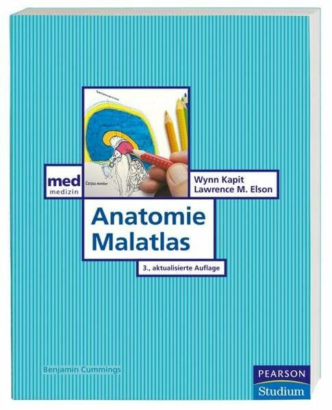 Anatomie Malatlas. Learning by Coloring (Pearson Studium - Medizin)