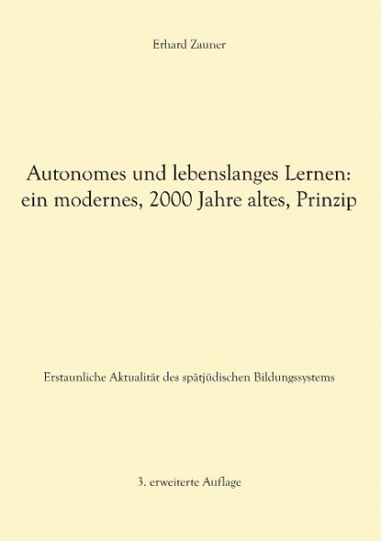 Autonomes und lebenslanges Lernen: ein modernes, 2000 Jahre altes, Prinzip