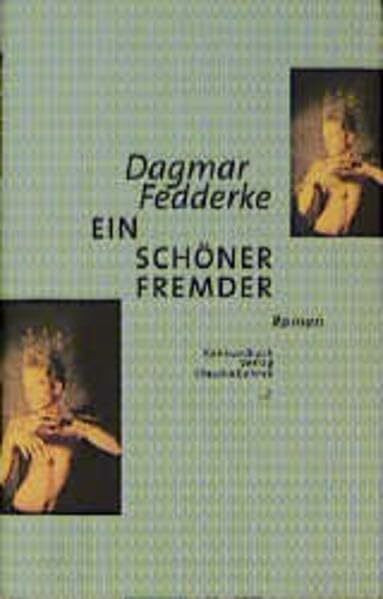 Ein schöner fremder Mann: Roman